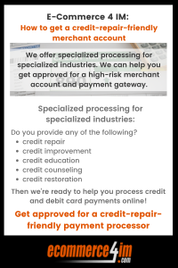 EC4IM - How to get a credit-repair-friendly merchant account - primary infographic