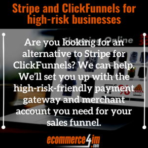 Stripe ClickFunnels merchant accounts - Quote Image - EC4IM